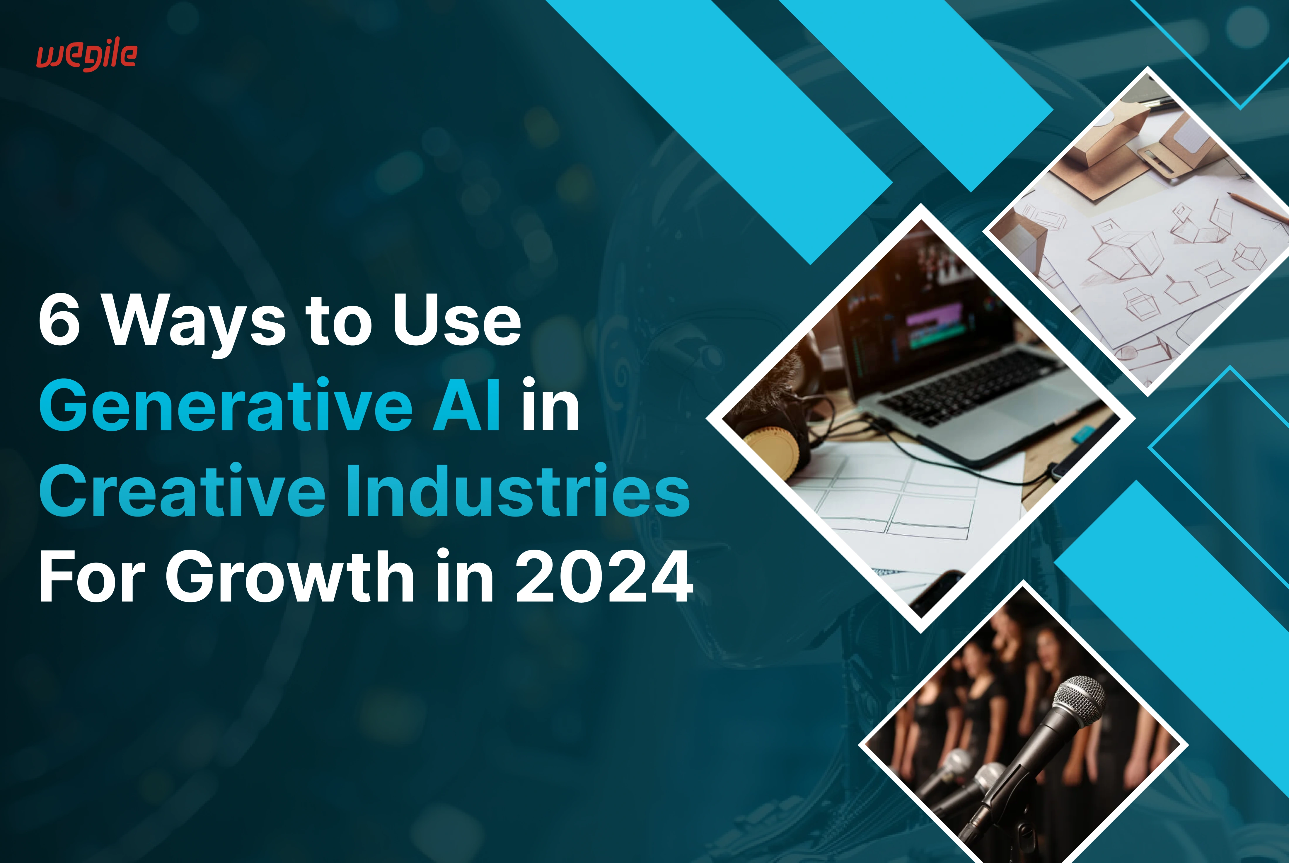 6-ways-to-use-generative-ai-in-creative-industries-for-growth-in-2024