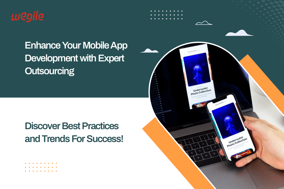 Enhance-Your-Mobile-App-Development-with-Expert-Outsourcing