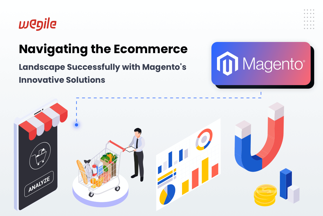 Role-of-Magento-in-Elevating-eCommerce-Business