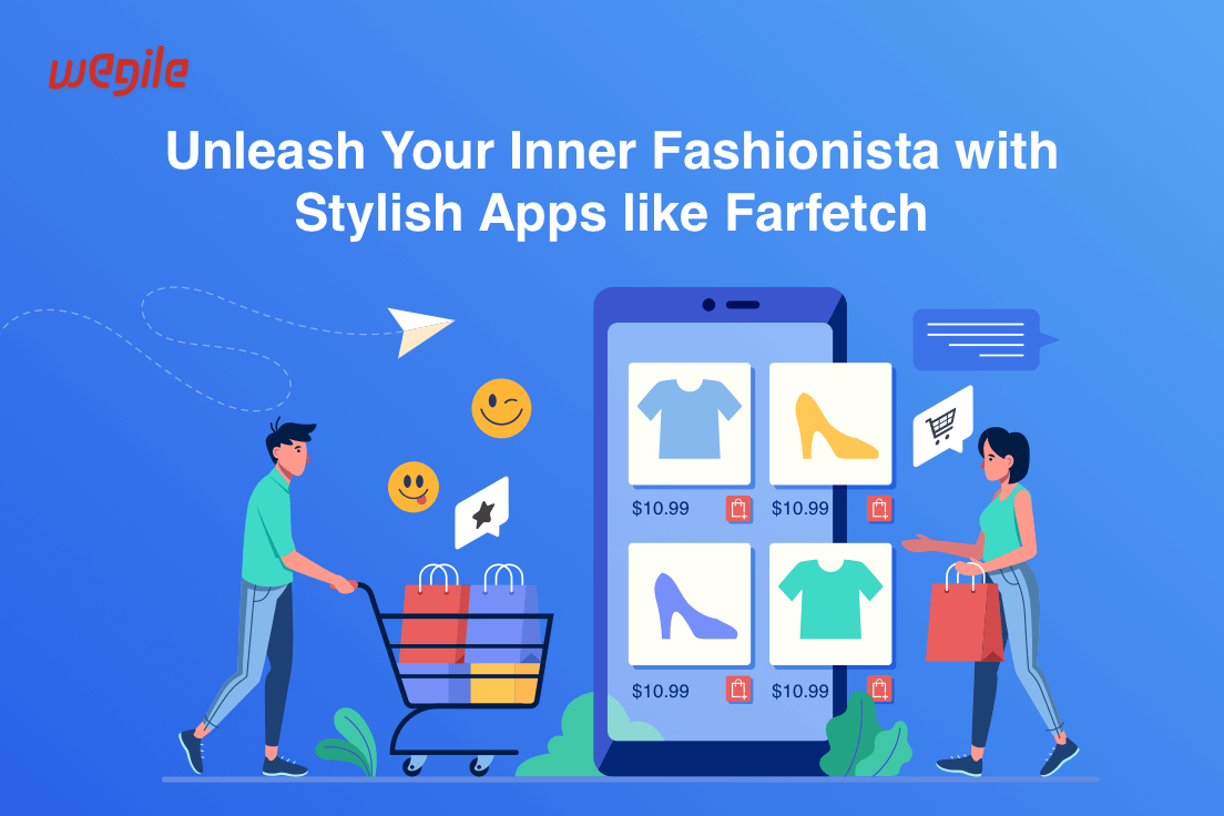 11 Apps Like Farfetch to Uplift Your Fashion Game Wegile