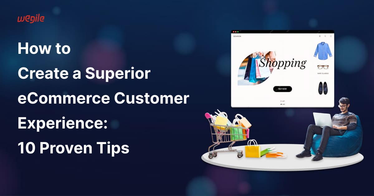 how-to-create-ecommerce-customer-experience-blog-feature-image